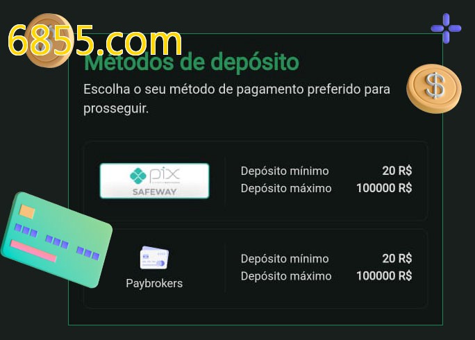 O cassino 6855.combet oferece uma grande variedade de métodos de pagamento